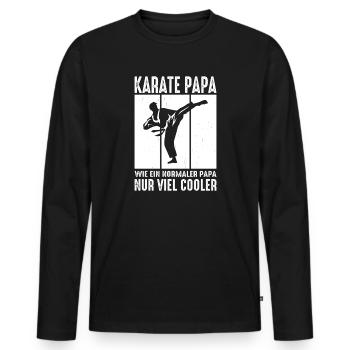 Karate Papa Wie Ein Normaler Papa Nur Viel Cooler - Männer Premium Bio Langarmshirt - Schwarz - Vorne - Nico (187cm)
