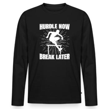 Track Athletics Hurdle Now Break Later - Männer Premium Bio Langarmshirt - Schwarz - Vorne - Nico (187cm)