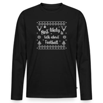 Le plus susceptible de parler de football - T-shirt manches longues Premium bio Homme - noir - Devant - Nico (187cm)