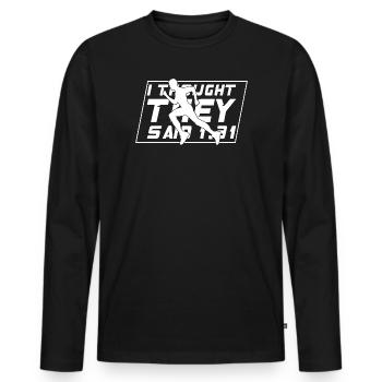Marathon I Thought They Said 1.31 Running - Männer Premium Bio Langarmshirt - Schwarz - Vorne - Nico (187cm)