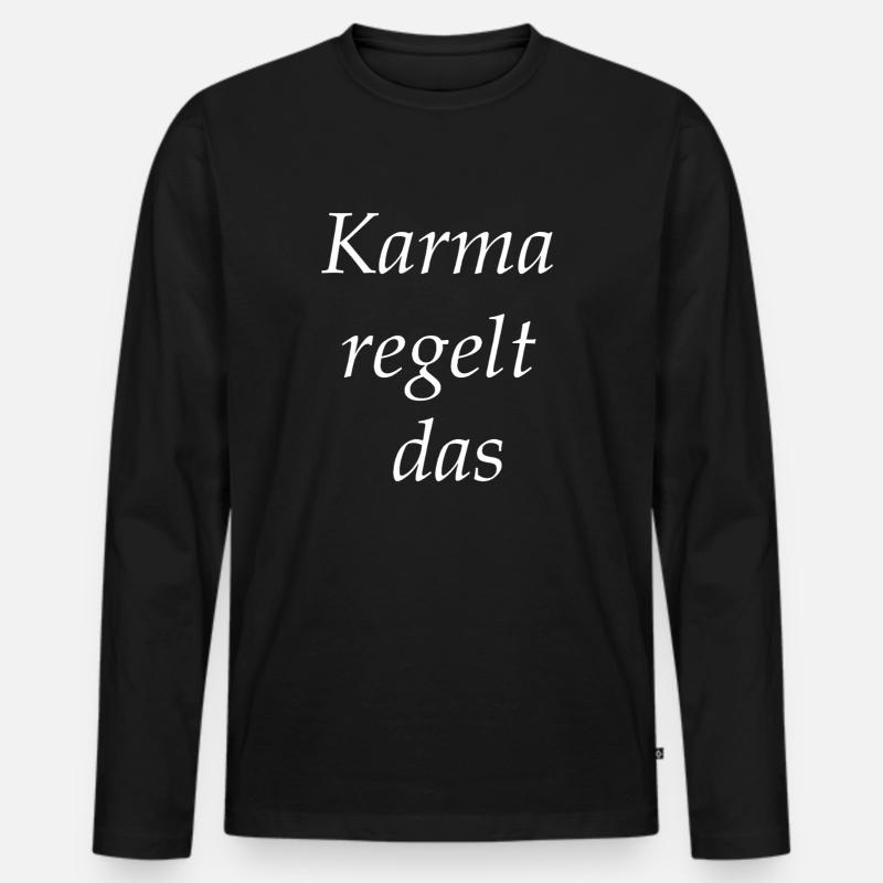 Karma regelt das - Männer Premium Bio Langarmshirt - Schwarz