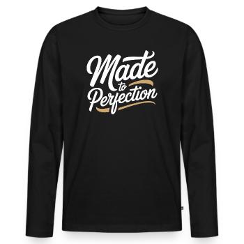 Made To Perfection Zur Perfektion Gereift Perfekt - Männer Premium Bio Langarmshirt - Schwarz - Vorne - Nico (187cm)