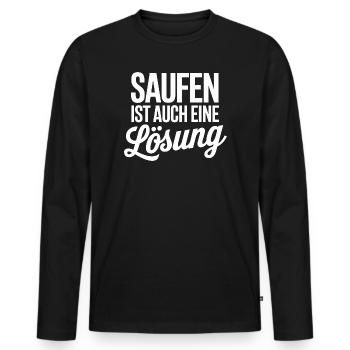 Saufen ist auch eine Lösung - Männer Premium Bio Langarmshirt - Schwarz - Vorne - Nico (187cm)