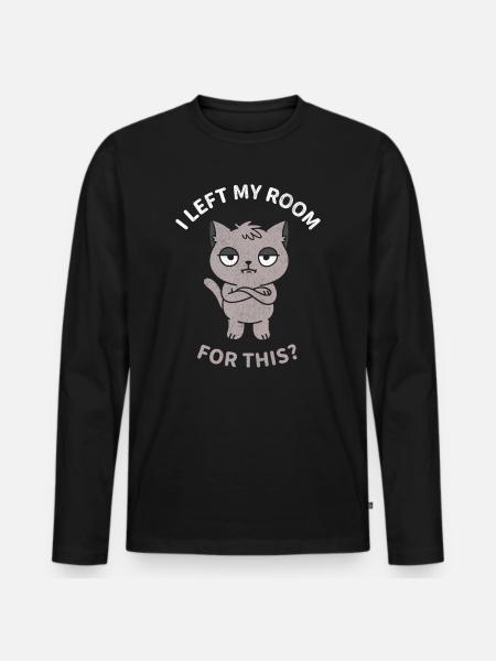 J’ai quitté ma chambre pour ça ? - T-shirt manches longues Premium bio Homme - noir