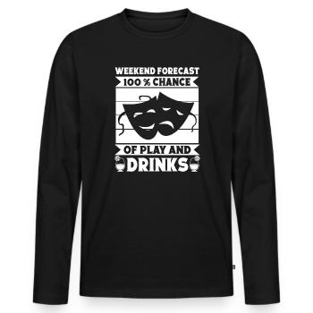 Theater Weekend Forecast Play & Drinks Actor - Männer Premium Bio Langarmshirt - Schwarz - Vorne - Nico (187cm)