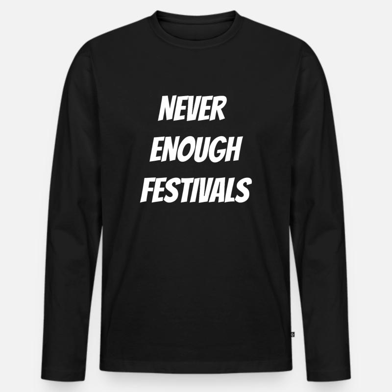 Nie genug Festivals - Männer Premium Bio Langarmshirt - Schwarz