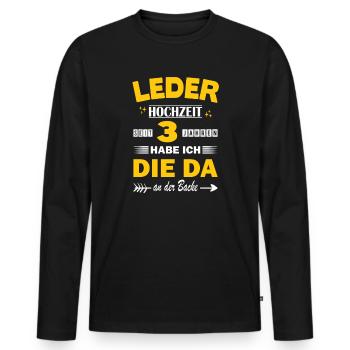3. Hochzeitstag Ehemann Spruch 3 Jahr Ehe - Männer Premium Bio Langarmshirt - Schwarz - Vorne - Nico (187cm)