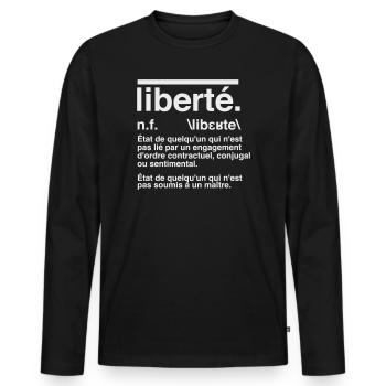 Liberté Définition Style Dictionnaire  - T-shirt manches longues Premium bio Homme - noir - Devant - Nico (187cm)
