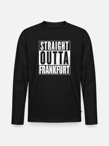 Straight Outta Frankfurt - Männer Premium Bio Langarmshirt - Schwarz