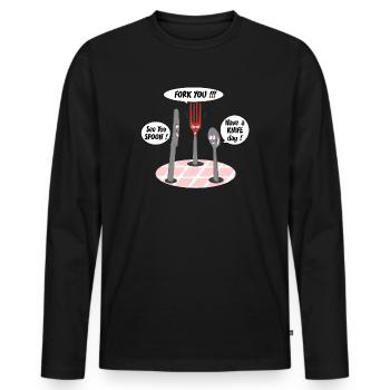 FORK YOU, SEE YOU SPOON, HAVE A KNIFE DAY! - Men's Premium Organic Long Sleeve Shirt - black - Front - Nico (187cm)