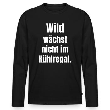 Wild statement: Not in the refrigerated section - Men's Premium Organic Long Sleeve Shirt - black - Front - Nico (187cm)