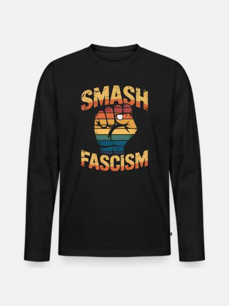 Smash Fascism - Antifascist Tee - Men's Premium Organic Long Sleeve Shirt - black
