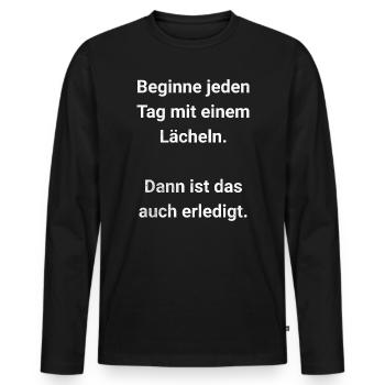 Start every day with a smile - Men's Premium Organic Long Sleeve Shirt - black - Front - Nico (187cm)