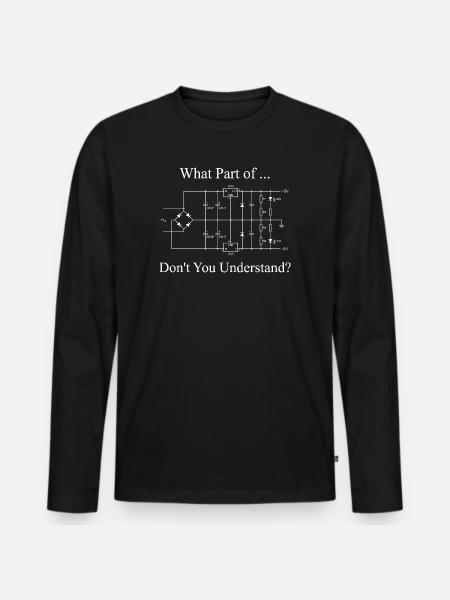 Electrical Engineer Funny Engineering Sarcasm - Men's Premium Organic Long Sleeve Shirt - black