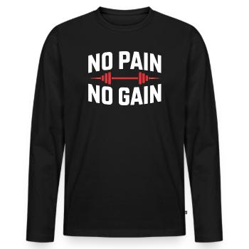 No Pain No Gain – Classic Gym Saying - Men's Premium Organic Long Sleeve Shirt - black - Front - Nico (187cm)
