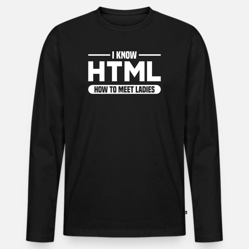 HTML Humor Code Programmierer Spruch - Männer Premium Bio Langarmshirt - Schwarz