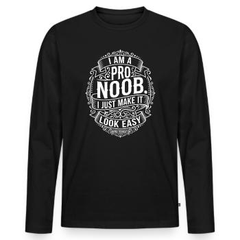 I Am a Pro Noob Gamer Spruch Design - Männer Premium Bio Langarmshirt - Schwarz - Vorne - Nico (187cm)