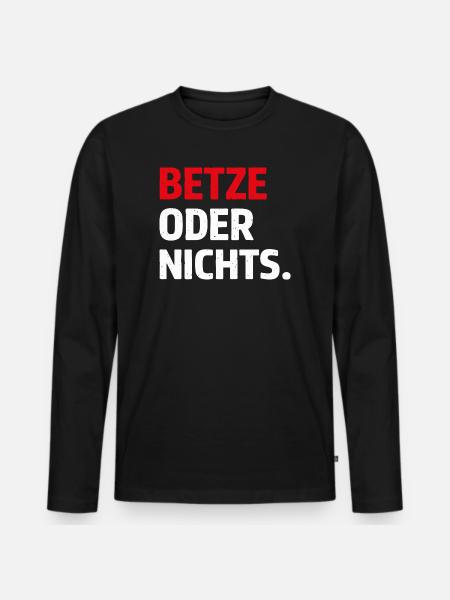 Betze oder nichts – Kaiserslautern Statement Shirt - Männer Premium Bio Langarmshirt - Schwarz