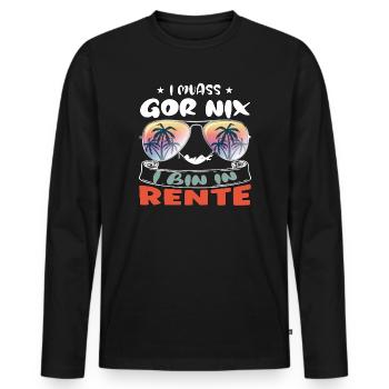 I muass gor nix - I bin in Rente - Männer Premium Bio Langarmshirt - Schwarz - Vorne - Nico (187cm)