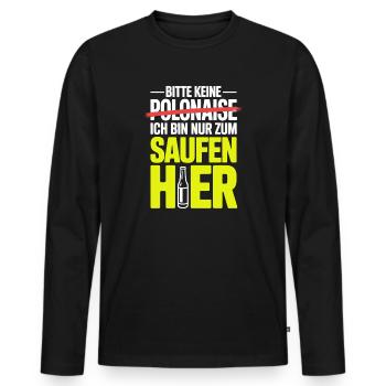 Carnaval, s’il vous plaît, pas de polonaise juste pour boire ici - T-shirt manches longues Premium bio Homme - noir - Devant - Nico (187cm)