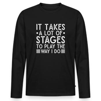 Theater A Lot Stages To Play I Do Actor Gift Idea - Männer Premium Bio Langarmshirt - Schwarz - Vorne - Nico (187cm)