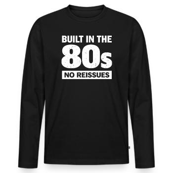 Built in the 80s – No Reissues Shirt - Männer Premium Bio Langarmshirt - Schwarz - Vorne - Nico (187cm)