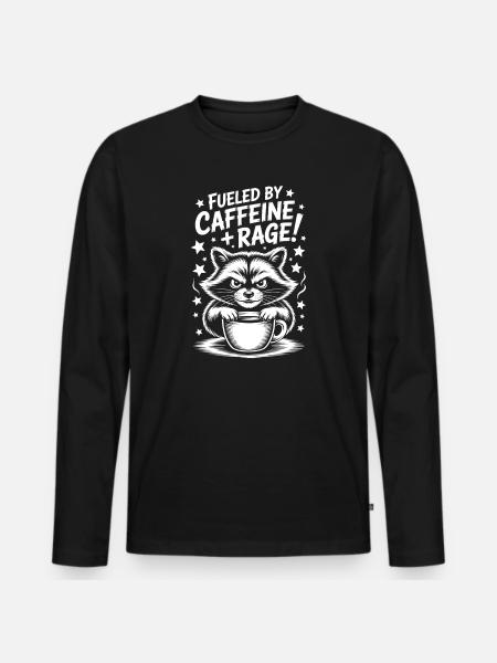 Coffee Sayings Caffeine Funny Coffee Gift - Men's Premium Organic Long Sleeve Shirt - black