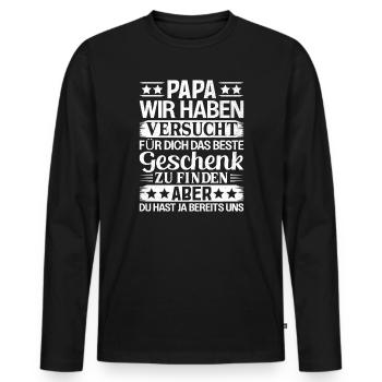 Funny Dad Gift: We Are Your Best Deal - Men's Premium Organic Long Sleeve Shirt - black - Front - Nico (187cm)