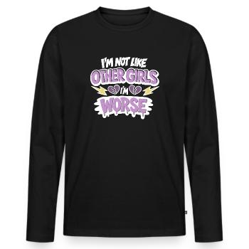 Nicht wie andere Mädchen – Schlimmer - Männer Premium Bio Langarmshirt - Schwarz - Vorne - Nico (187cm)
