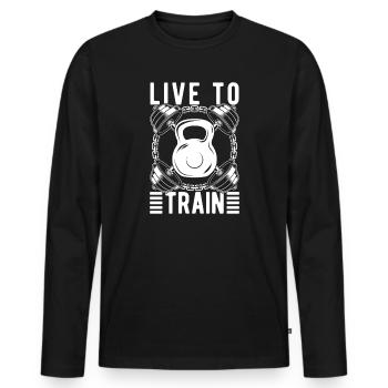 Powerlifting Bodybuilder Live To Train Gym - Men's Premium Organic Long Sleeve Shirt - black - Front - Nico (187cm)