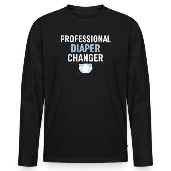 PROFESSIONAL DIAPER CHANGER Shirt - Eltern Humor - Männer Premium Bio Langarmshirt - Schwarz - Vorne - Nico (187cm)