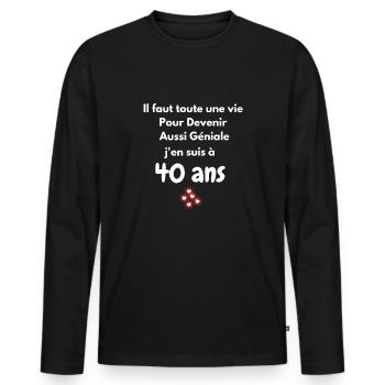 I'm at 40 years old - Men's Premium Organic Long Sleeve Shirt - black - Front - Nico (187cm)