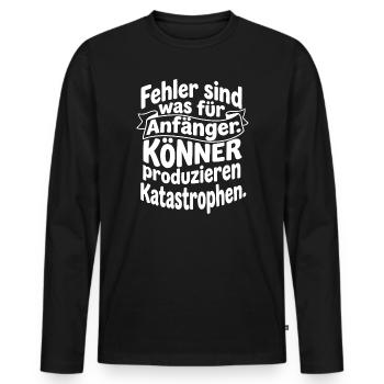 Experts produce catastrophes - Men's Premium Organic Long Sleeve Shirt - black - Front - Nico (187cm)