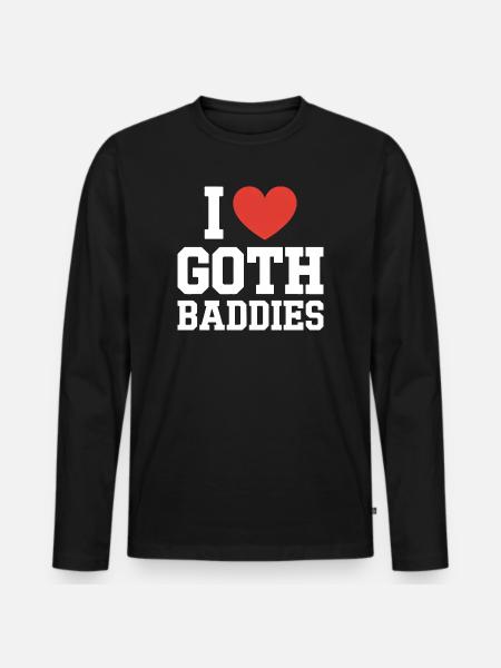 I Love Gothic Baddies - Men's Premium Organic Long Sleeve Shirt - black
