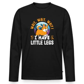 Wait for me, I've got little legs - Men's Premium Organic Long Sleeve Shirt - black - Front - Nico (187cm)