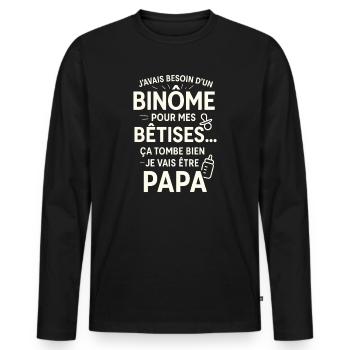 Papa Binôme Bêtises - T-shirt manches longues Premium bio Homme - noir - Devant - Nico (187cm)