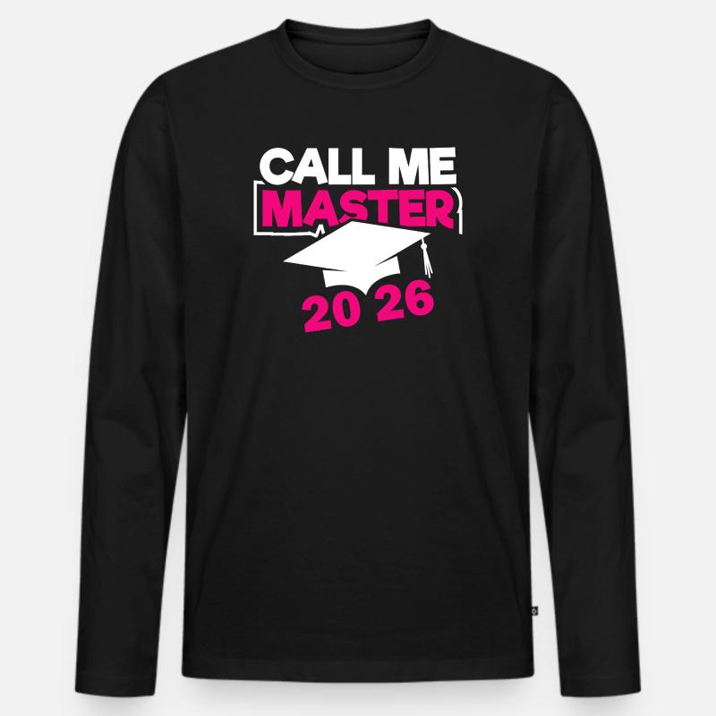 Master 2026 Abschluss Promotion Sponsion - Männer Premium Bio Langarmshirt - Schwarz