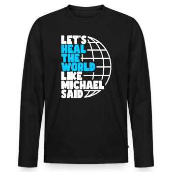 Guérir le monde - T-shirt manches longues Premium bio Homme - noir - Devant - Nico (187cm)