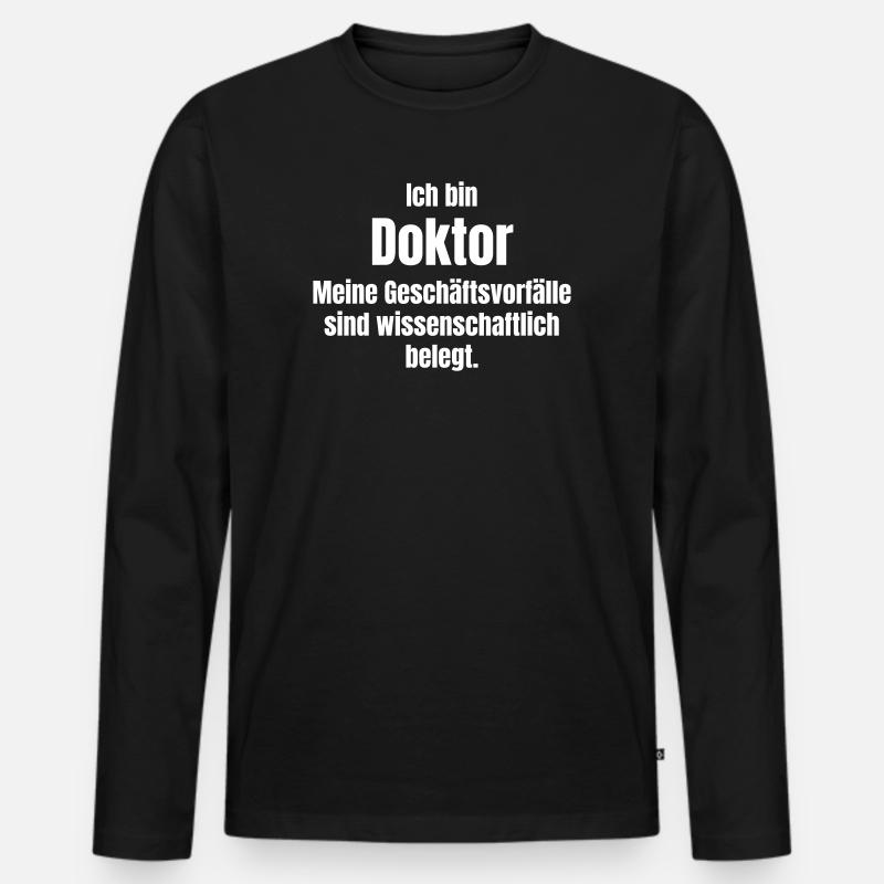 Doktor: Wissenschaftlich belegte Vorfälle - Männer Premium Bio Langarmshirt - Schwarz