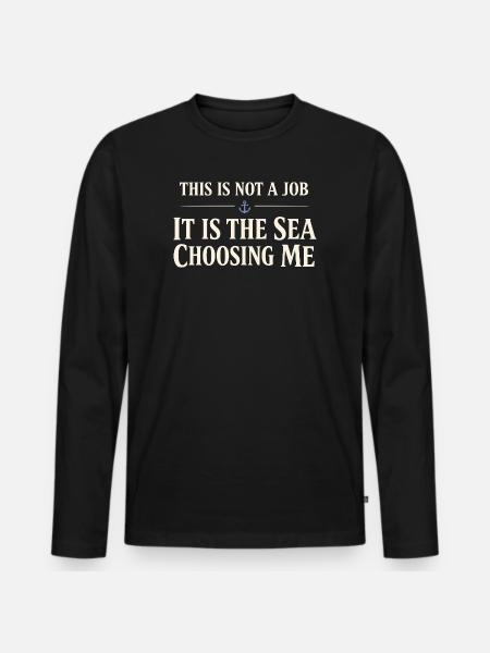 Seemannschaftsgeschenk Für Deckhand Ocean Work - Männer Premium Bio Langarmshirt - Schwarz