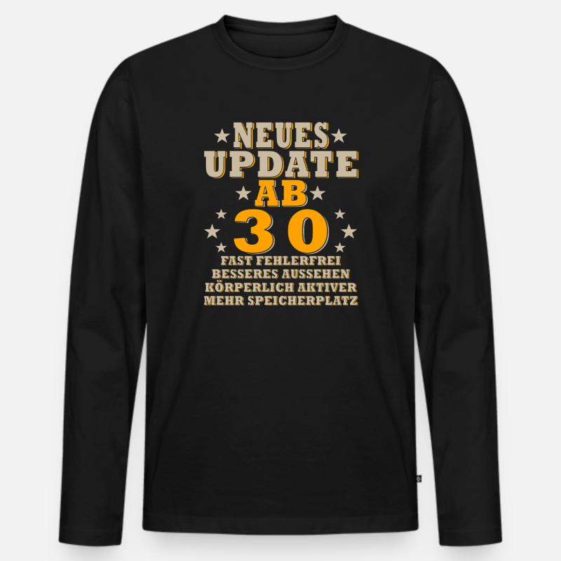 Neues Update Ab 30 - Männer Premium Bio Langarmshirt - Schwarz