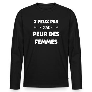 J'peux pas j’ai peur des femmes - T-shirt manches longues Premium bio Homme - noir - Devant - Nico (187cm)