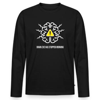 BRAIN.EXE HAS STOPPED WORKING - Panne Cérébrale BL - T-shirt manches longues Premium bio Homme - noir - Devant - Nico (187cm)