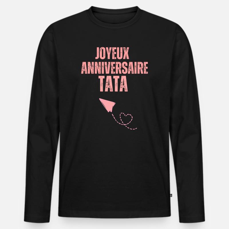 Joyeux_anniversaire_Tata_ - Männer Premium Bio Langarmshirt - Schwarz