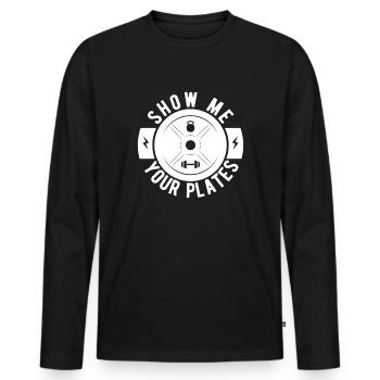 Powerlifting Bodybuilder Show Me Your Plates Gym - Männer Premium Bio Langarmshirt - Schwarz - Vorne - Nico (187cm)