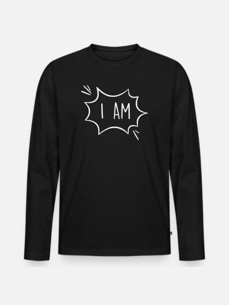 I Am: Powerful Comic Speech Bubble - Men's Premium Organic Long Sleeve Shirt - black