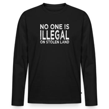 Personne n’est illégal sur des terres volées - Illégalité - T-shirt manches longues Premium bio Homme - noir - Devant - Nico (187cm)