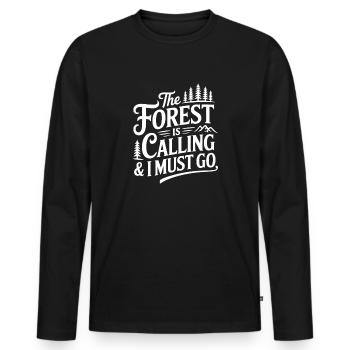 The Forest is Calling & I Must Go - Men's Premium Organic Long Sleeve Shirt - black - Front - Nico (187cm)
