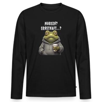 Morning lazy frog with coffee Tomorrow Seriously? - Men's Premium Organic Long Sleeve Shirt - black - Front - Nico (187cm)