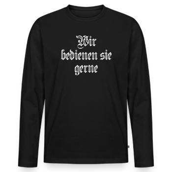 Wir bedienen Sie gerne - Gastronomie - Männer Premium Bio Langarmshirt - Schwarz - Vorne - Nico (187cm)
